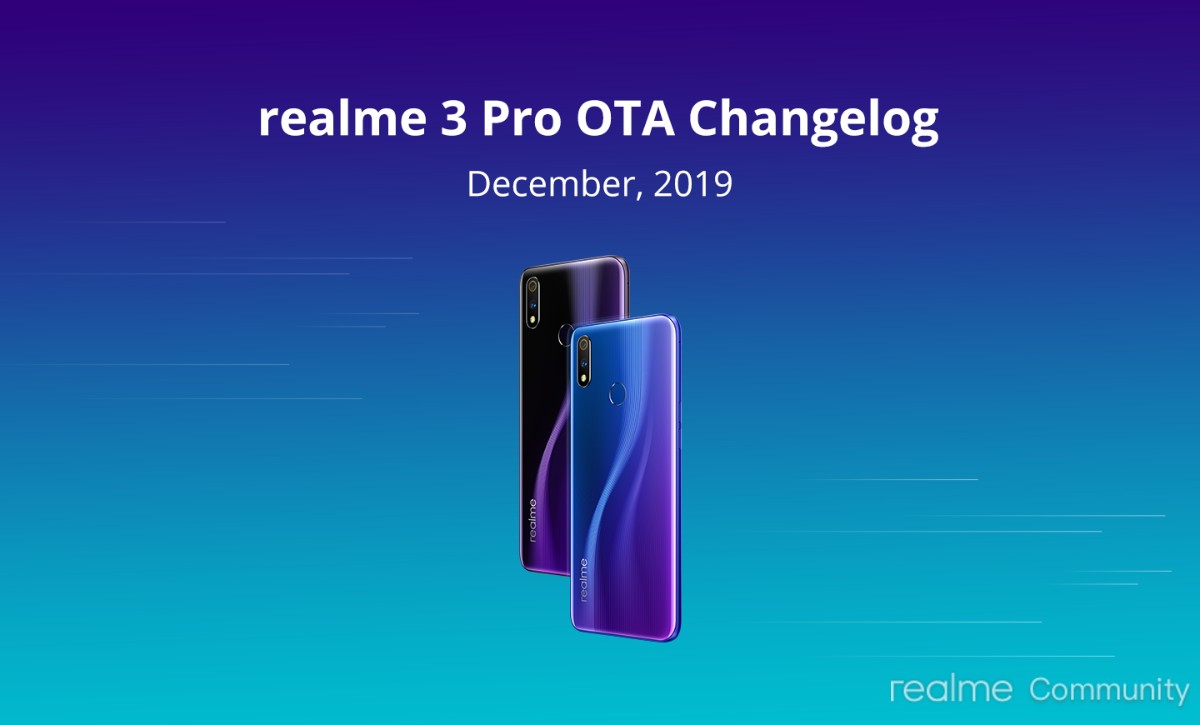 به روزرسانی Realme 3 Pro می افزاید: تکه های امنیتی ماه دسامبر و موارد دیگر